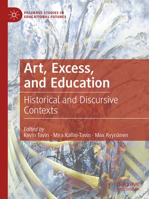 cover image of Art, Excess, and Education